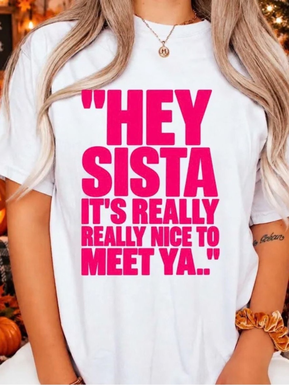 Classic White Tee with Hot Pink "Hey Sista" Graphic